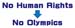 No Human Rights No olympics_42x16