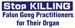 Stop Killing Falun Gong practitioners_42x16